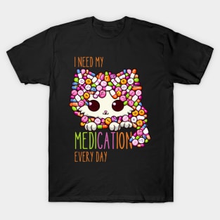 Funny Medication, Funny Cat Medication T-Shirt